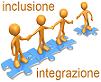 INTEGRAZIONE E INCLUSIONE